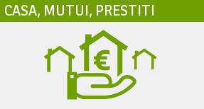 Casa, mutui, prestiti